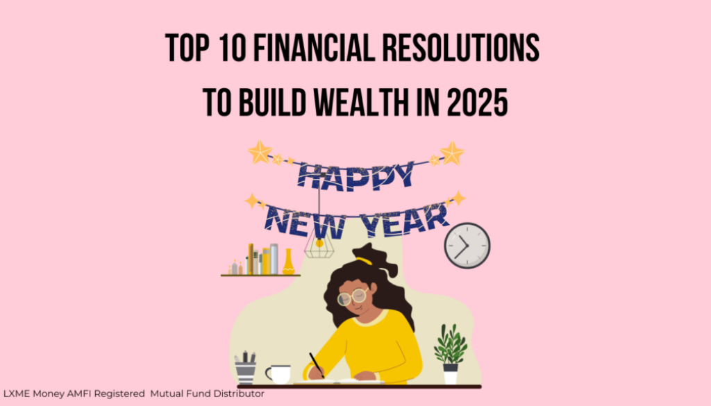 Top-10-Financial-Resolutions-to-Build-Wealth-in-2025